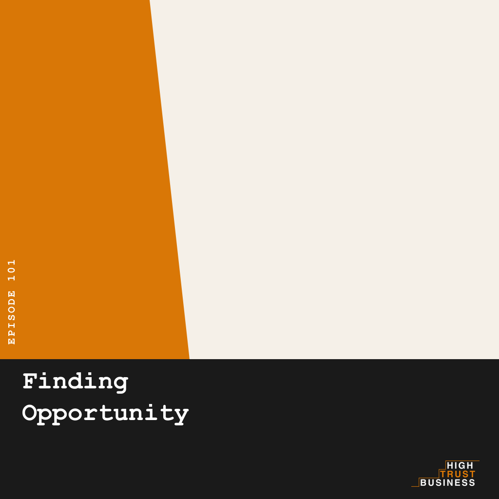 Finding Opportunity - Ep:101 episode artwork