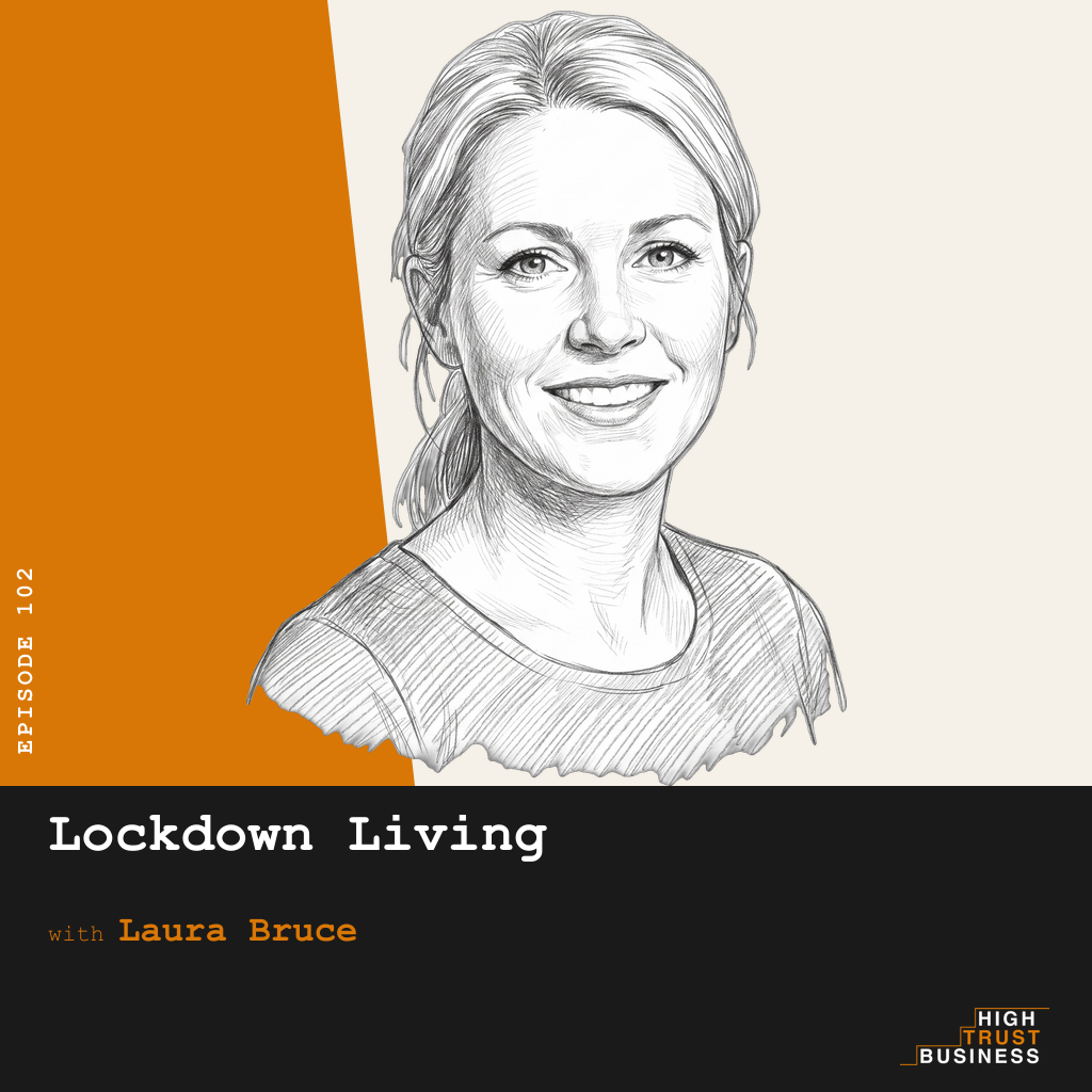 Lockdown Living with Laura Bruce - Ep:102 episode artwork