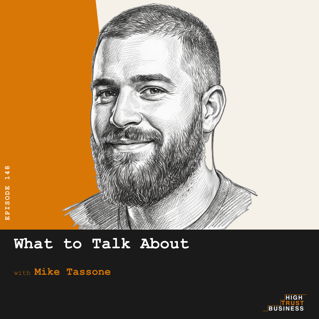 What to Talk About with Mike Tassone - Ep:148 episode artwork