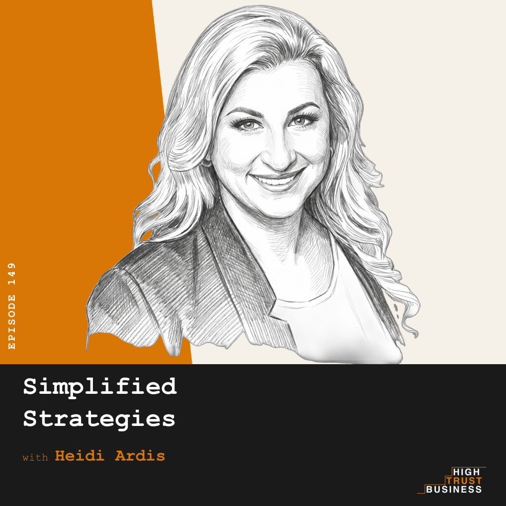 Simplified Strategies with Heidi Ardis - Ep:149 episode artwork