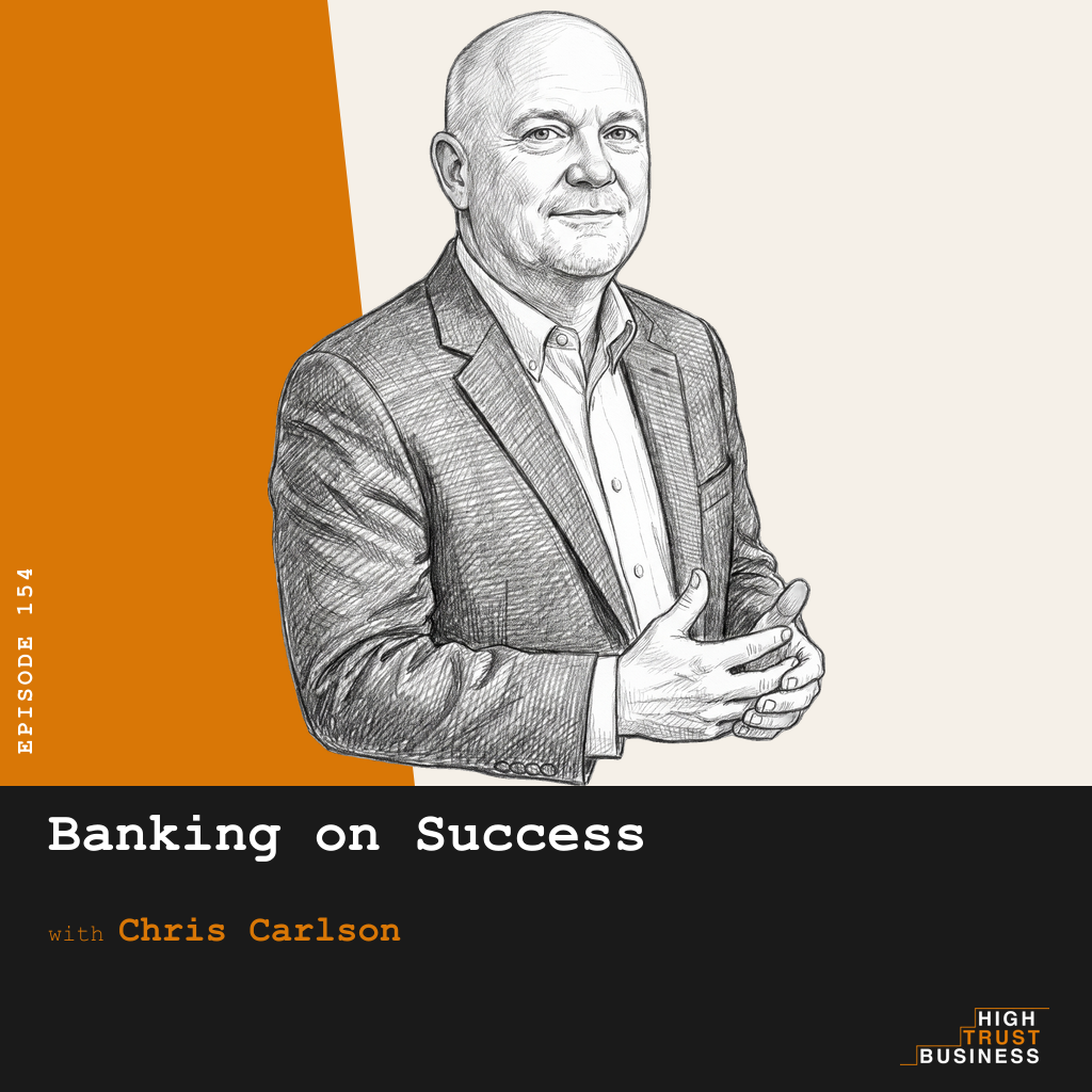 Banking on Success with Chris Carlson - Ep:154 episode artwork