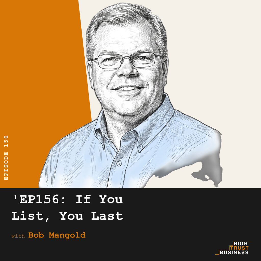 If You List, You Last with Bob Mangold - Ep:156 episode artwork