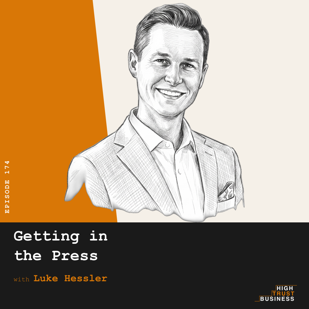 Getting in the Press with Luke Hessler - Ep:174 episode artwork