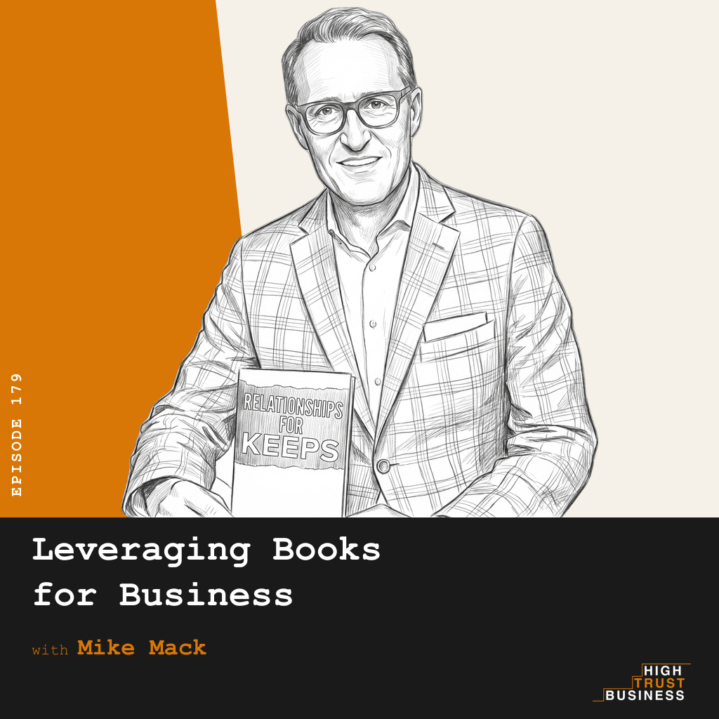 Leveraging Books for Business with Mike Mack - Ep:179 episode artwork