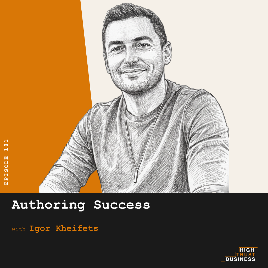 Authoring Success with Igor Kheifets - Ep:181 episode artwork