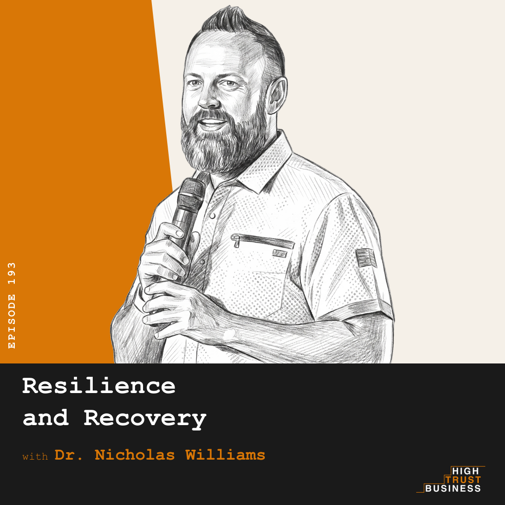 Resilience and Recovery with Dr. Nicholas Williams - Ep:193 episode artwork