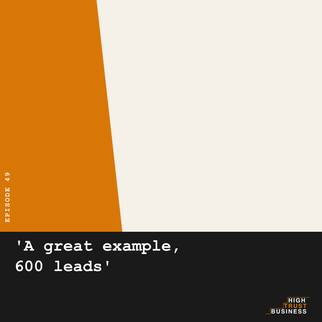A great example, 600 leads - Ep:049 episode artwork