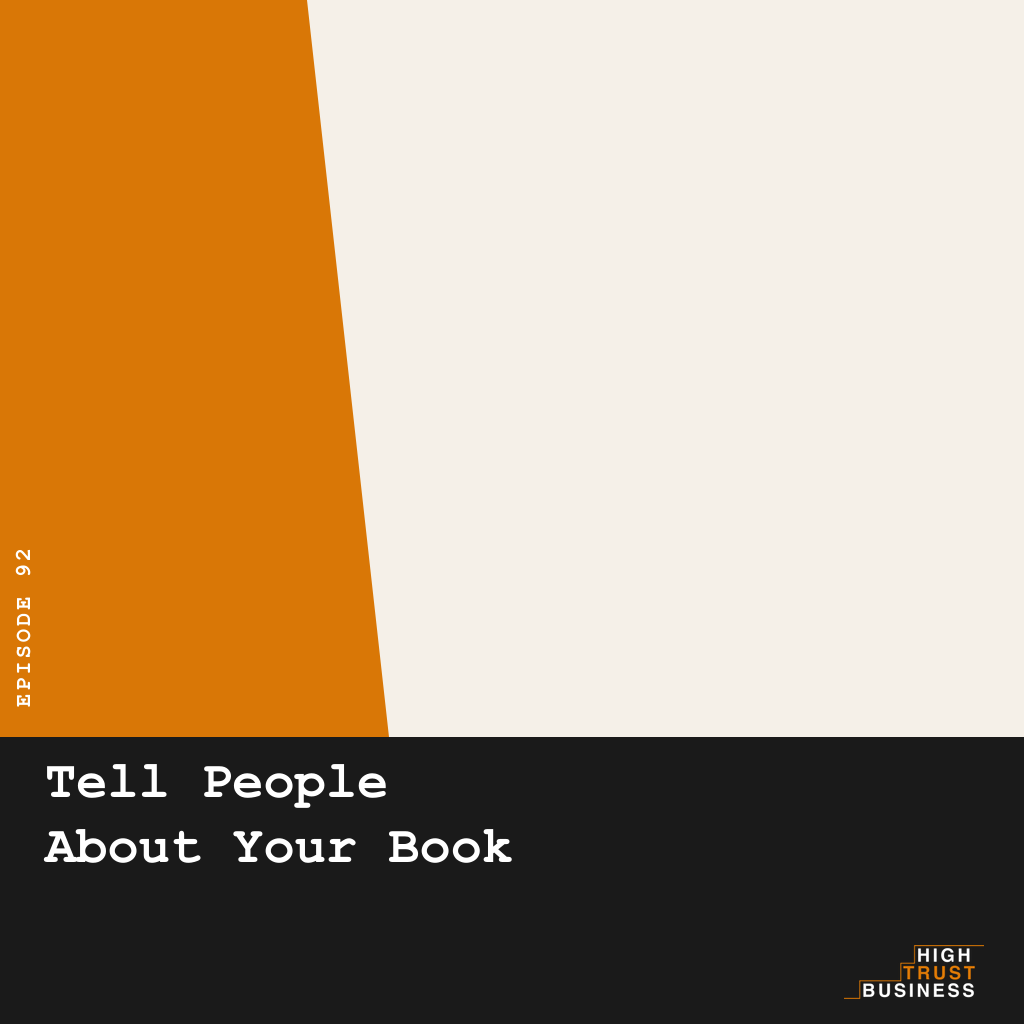Tell People About Your Book - Ep:092 episode artwork